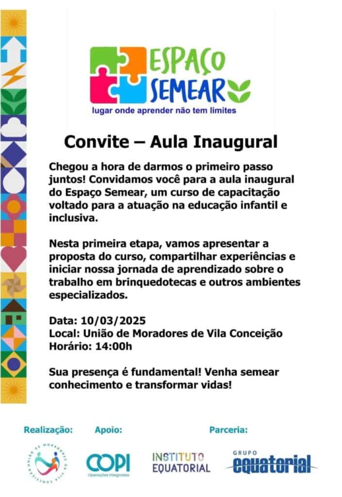 Espaço Semear: um novo horizonte para a educação infantil na Vila Conceição