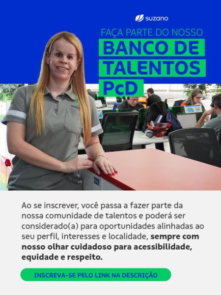 Suzano abre banco de talentos para pessoas com deficiência interessadas em futuras oportunidades de trabalho