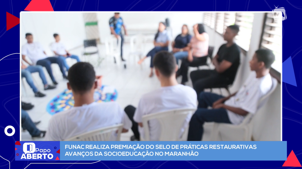 Funac premia centros socioeducativos por redução de conflitos no Maranhão