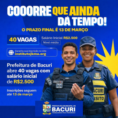 Prefeitura de Bacuri abre inscrições para processo seletivo com 40 vagas na área de segurança e trânsito